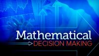 Mathematical Decision Making: Predictive Models and Optimization