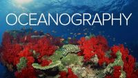 Oceanography: Exploring Earth's Final Wilderness