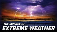 The Science of Extreme Weather