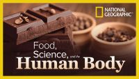 Food, Science, and the Human Body