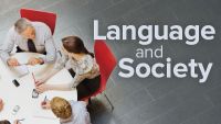 Language and Society: What Your Speech Says About You