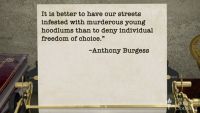 Anthony Burgess, Free Will, and Dystopia