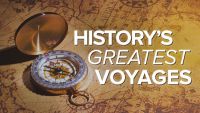 History's Greatest Voyages of Exploration