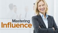 Influence: Mastering Life's Most Powerful Skill