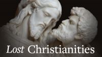 Lost Christianities: Christian Scriptures and the Battles over Authentication