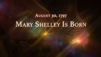 August 30, 1797: Mary Shelley Is Born