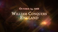 October 14, 1066: William Conquers England