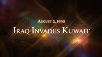 August 2, 1990: Iraq Invades Kuwait