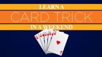 Learn a Card Trick in a Weekend