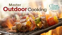 The Everyday Gourmet: How to Master Outdoor Cooking