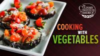 The Everyday Gourmet: Cooking with Vegetables