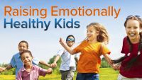 Raising Emotionally and Socially Healthy Kids