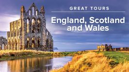 The Great Tours: England, Scotland, and Wales