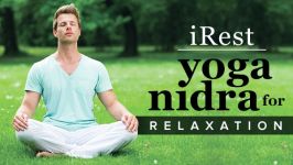irest yoga nidra great courses irest yoga nidra great courses